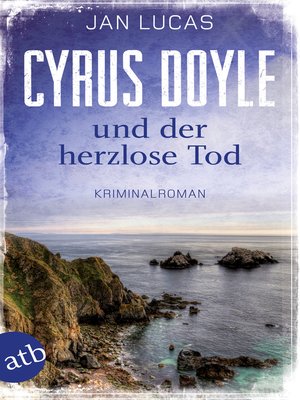 cover image of Cyrus Doyle und der herzlose Tod